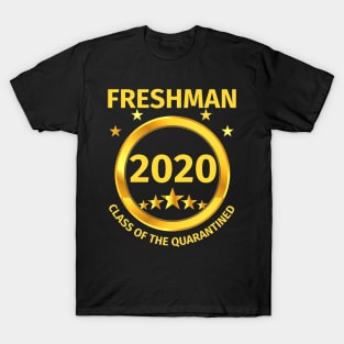 Freshman 2020 Class Of The Quarantined T-Shirt